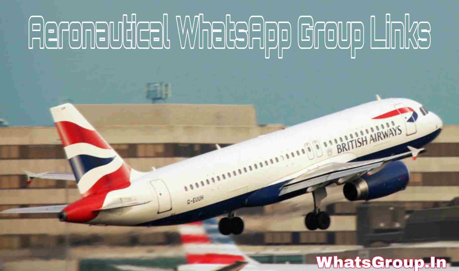Aeronautical WhatsApp Group Links