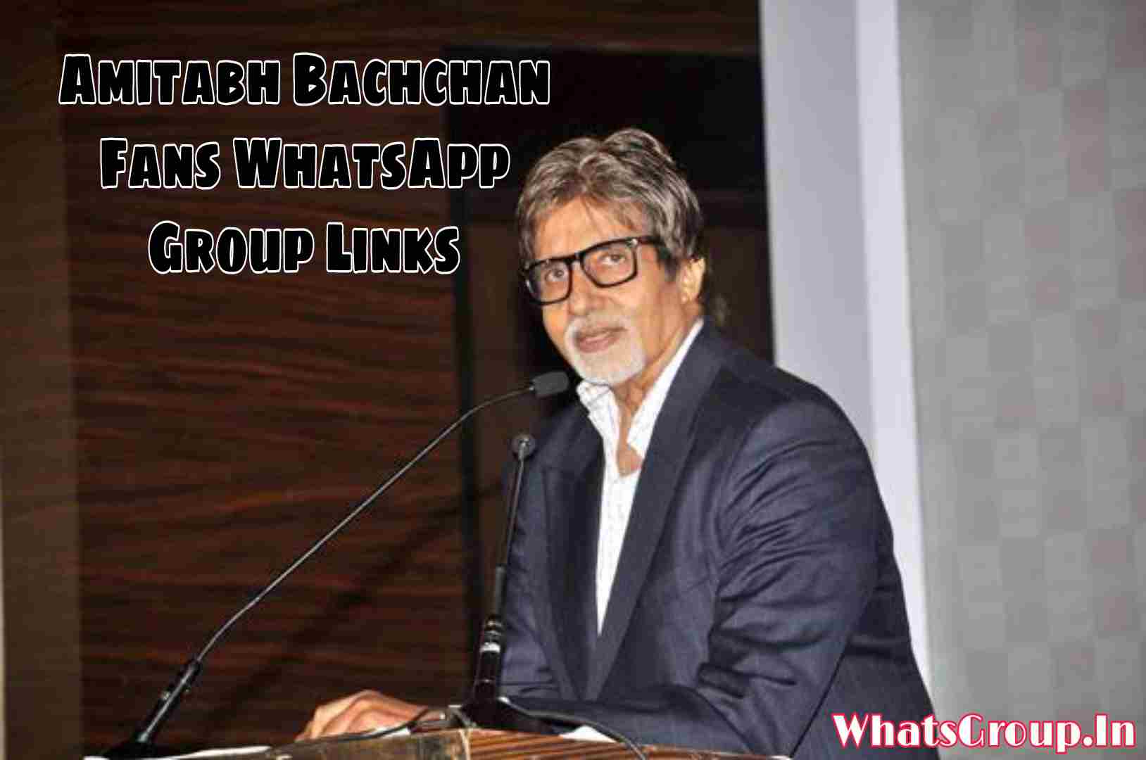Amitabh Bachchan Fans WhatsApp Group Links